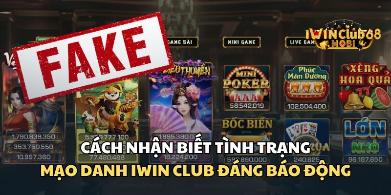 Cách nhận biết trang web giả mạo iWIN